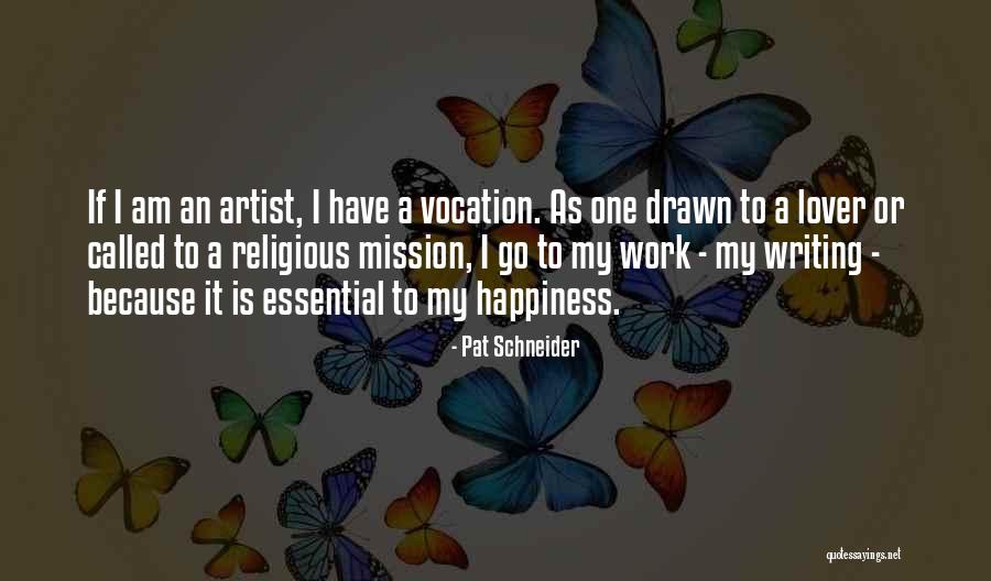Heung A Line Quotes By Pat Schneider Heung A Line Quotes By Pat Schneider