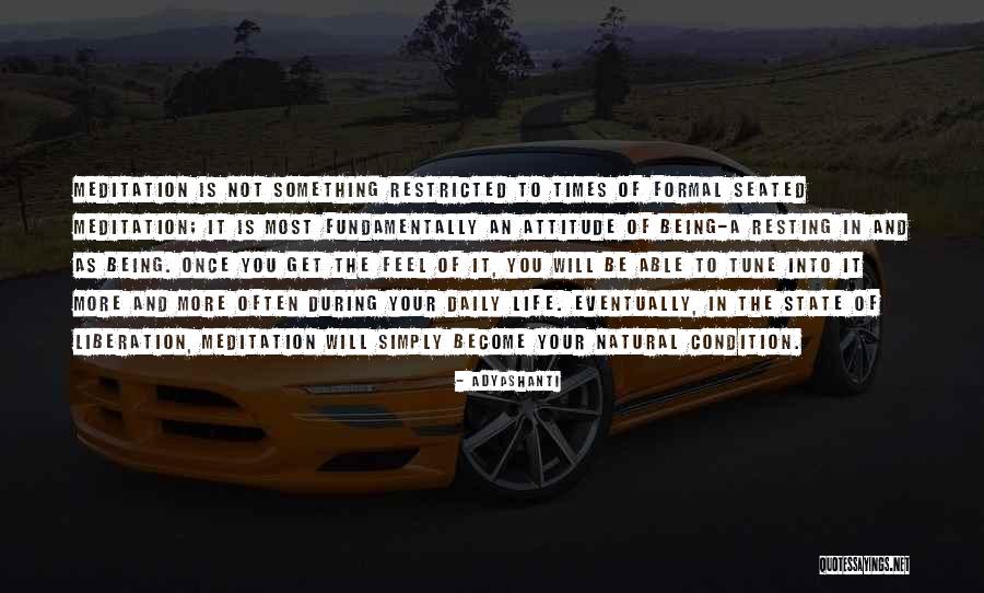 Heure De Priere Quotes By Adyashanti Heure De Priere Quotes By Adyashanti