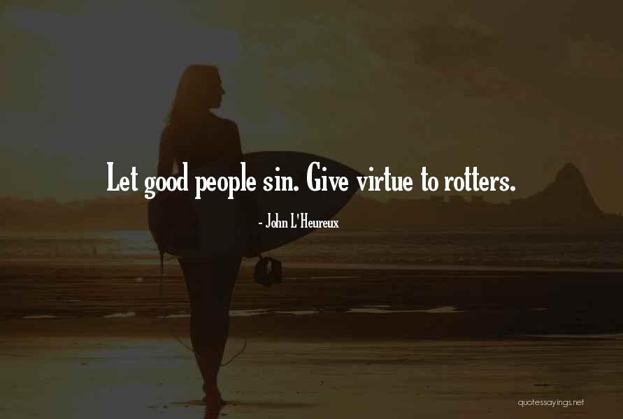 Heureux Quotes By John L'Heureux Heureux Quotes By John L'Heureux