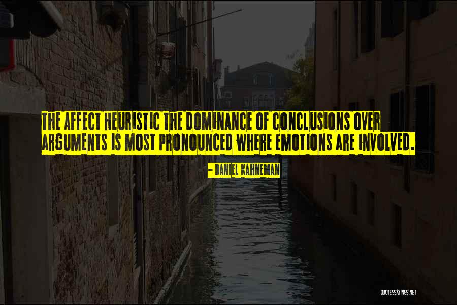 Heuristic Quotes By Daniel Kahneman Heuristic Quotes By Daniel Kahneman
