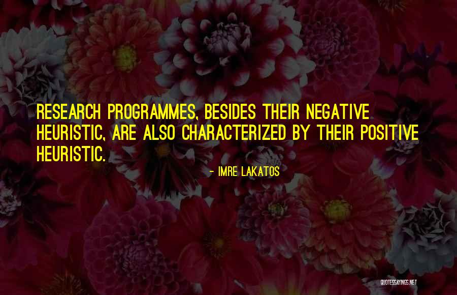 Heuristic Quotes By Imre Lakatos Heuristic Quotes By Imre Lakatos