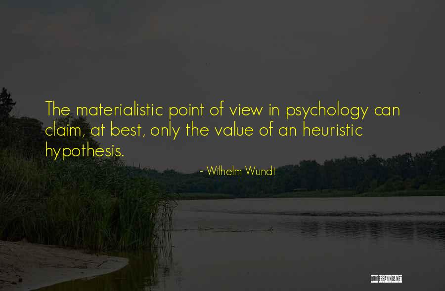 Heuristic Quotes By Wilhelm Wundt Heuristic Quotes By Wilhelm Wundt