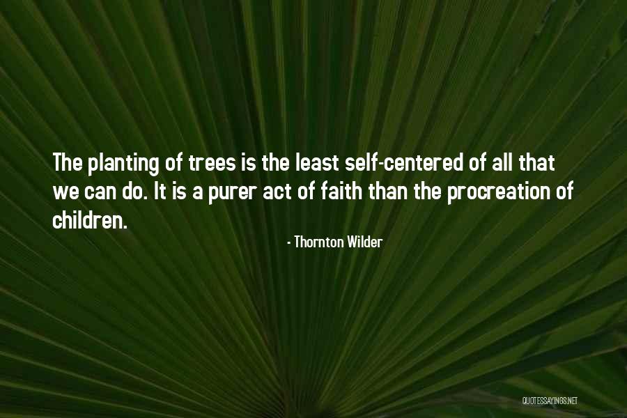 Heusden In Beeld Quotes By Thornton Wilder Heusden In Beeld Quotes By Thornton Wilder