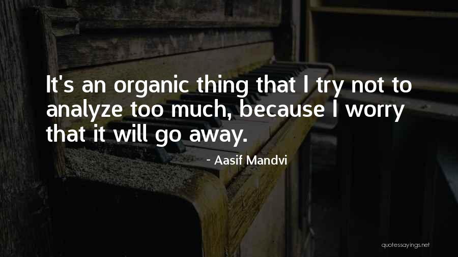 Heusen Furniture Quotes By Aasif Mandvi Heusen Furniture Quotes By Aasif Mandvi
