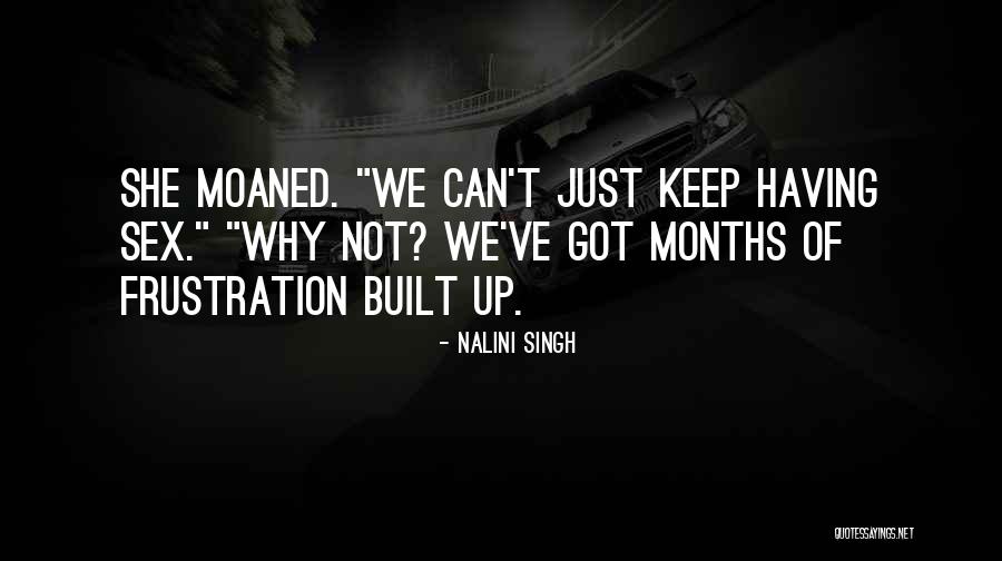 Heusen Furniture Quotes By Nalini Singh Heusen Furniture Quotes By Nalini Singh
