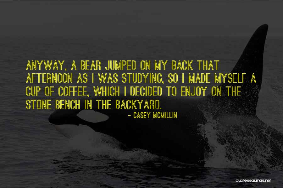 Heuvelmans Chatham Quotes By Casey McMillin Heuvelmans Chatham Quotes By Casey McMillin