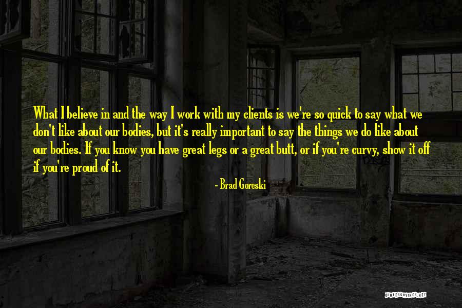 Heuvinck Nico Quotes By Brad Goreski Heuvinck Nico Quotes By Brad Goreski