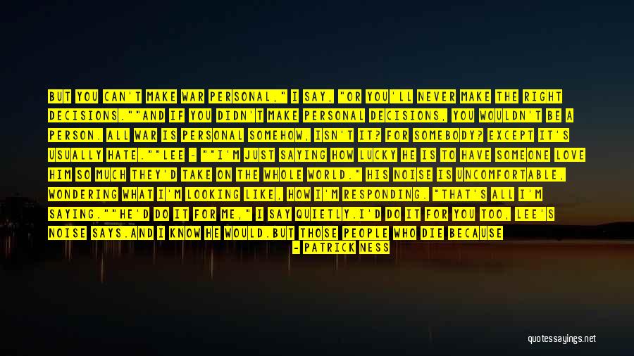 Hevc Codec Quotes By Patrick Ness Hevc Codec Quotes By Patrick Ness
