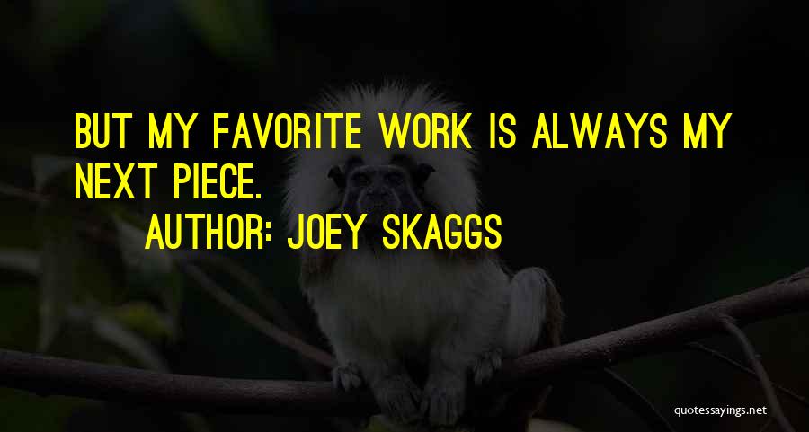 Hevder Quotes By Joey Skaggs