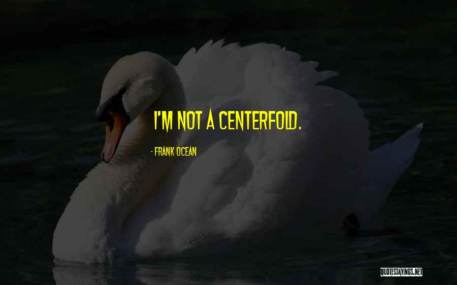 Hevener St Quotes By Frank Ocean Hevener St Quotes By Frank Ocean