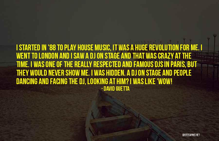 Hewashedmyeyeswithtears Quotes By David Guetta Hewashedmyeyeswithtears Quotes By David Guetta