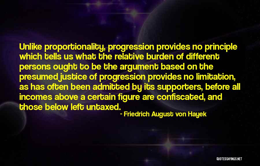 Hewers Home Quotes By Friedrich August Von Hayek Hewers Home Quotes By Friedrich August Von Hayek