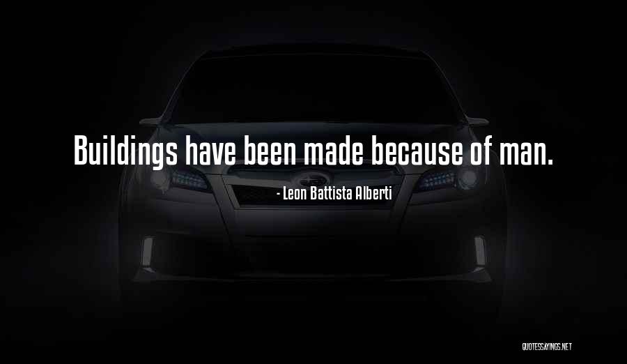 Hewers Home Quotes By Leon Battista Alberti Hewers Home Quotes By Leon Battista Alberti