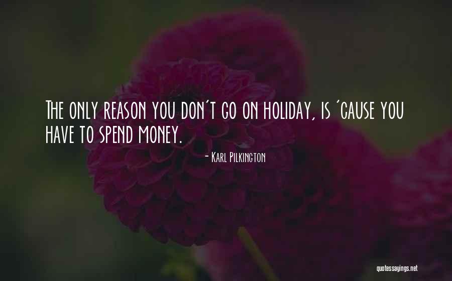 Hewetson Storage Quotes By Karl Pilkington Hewetson Storage Quotes By Karl Pilkington