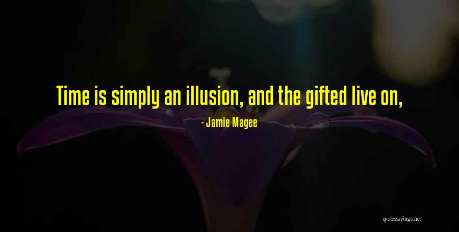 Hewho Quotes By Jamie Magee Hewho Quotes By Jamie Magee