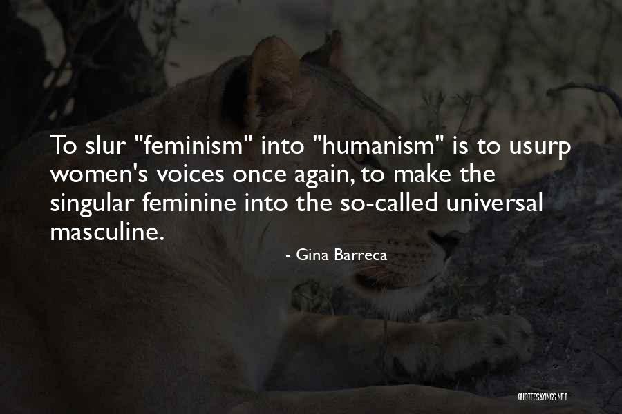 Hewing Hatchet Quotes By Gina Barreca Hewing Hatchet Quotes By Gina Barreca
