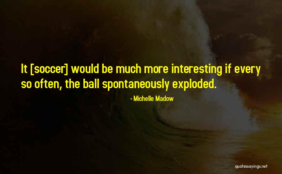Hewing Hatchet Quotes By Michelle Madow Hewing Hatchet Quotes By Michelle Madow
