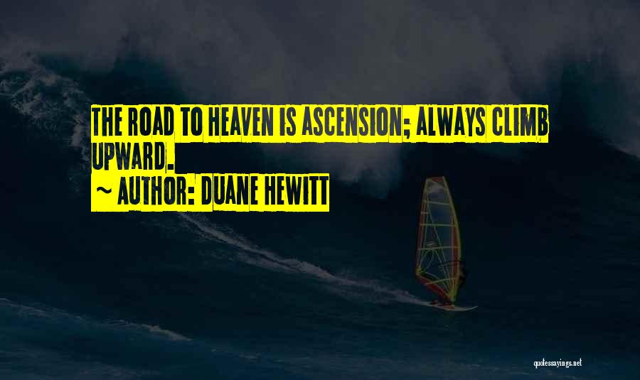 Hewitt Quotes By Duane Hewitt