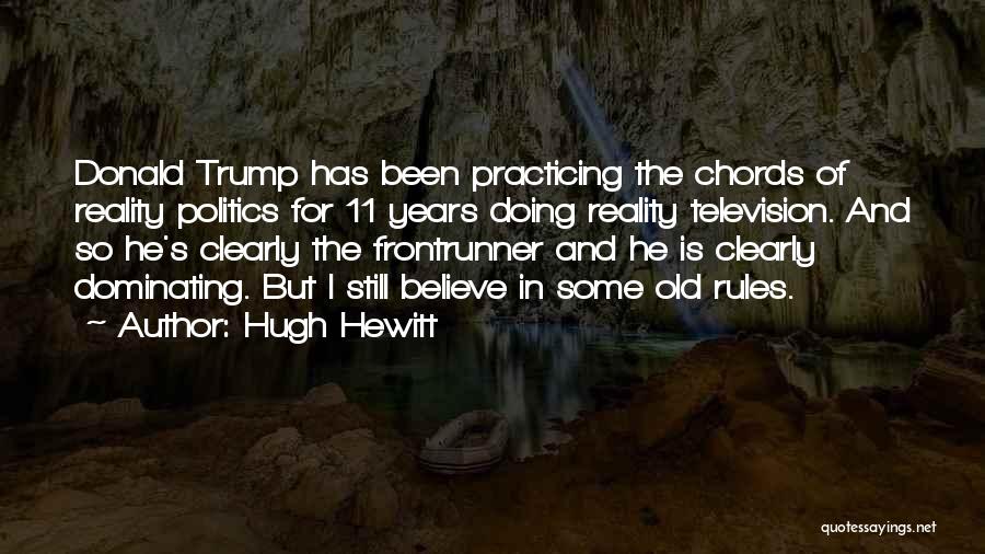 Hewitt Quotes By Hugh Hewitt