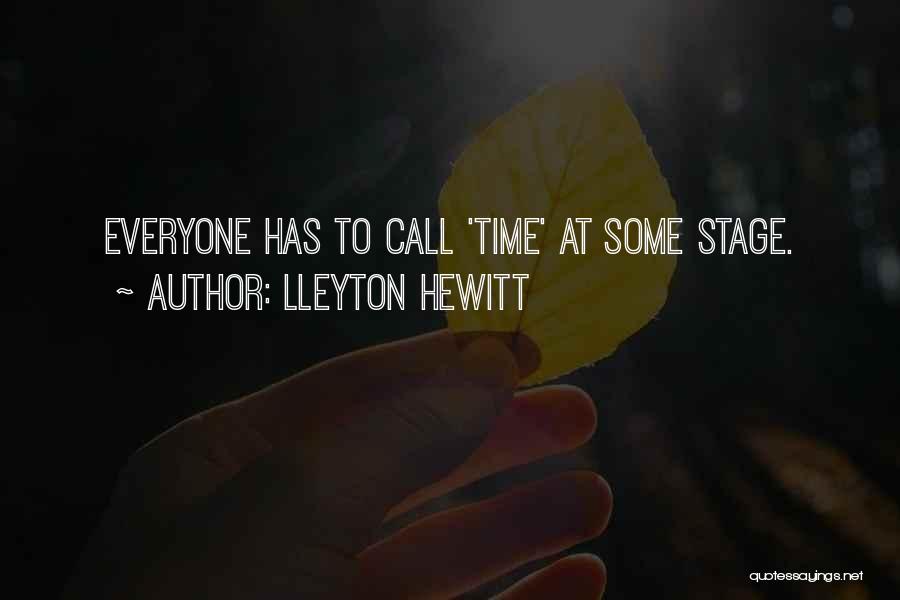 Hewitt Quotes By Lleyton Hewitt