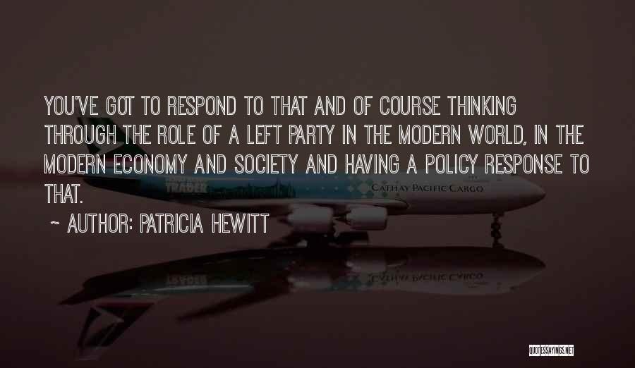 Hewitt Quotes By Patricia Hewitt