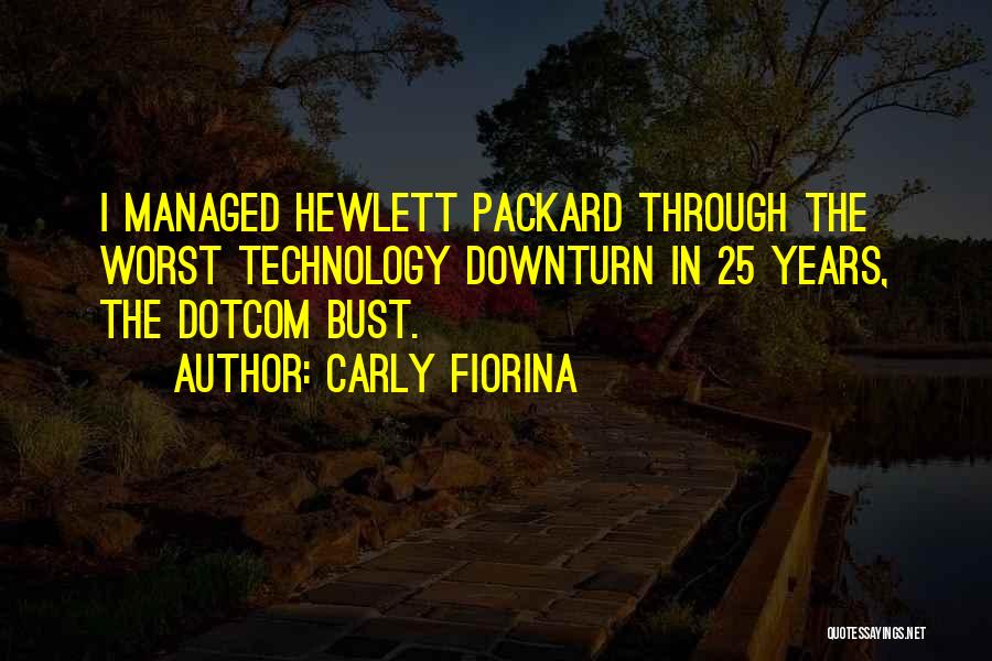 Hewlett Packard Quotes By Carly Fiorina