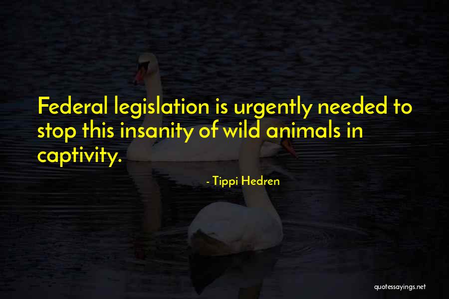 Hex Azazeal Quotes By Tippi Hedren Hex Azazeal Quotes By Tippi Hedren