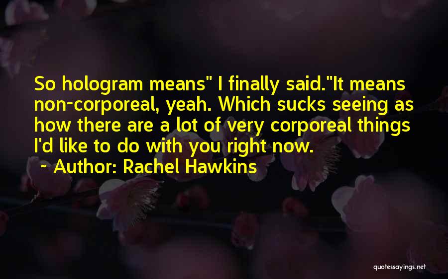 Hex Hall Funny Quotes By Rachel Hawkins