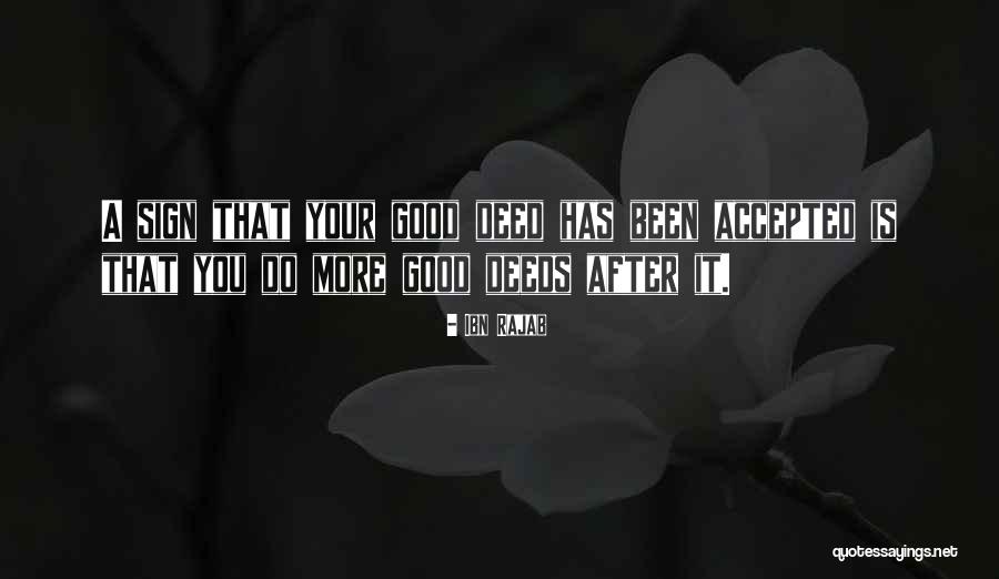 Hexagram 42 Quotes By Ibn Rajab