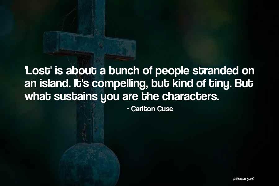 Hexum Defined Quotes By Carlton Cuse Hexum Defined Quotes By Carlton Cuse