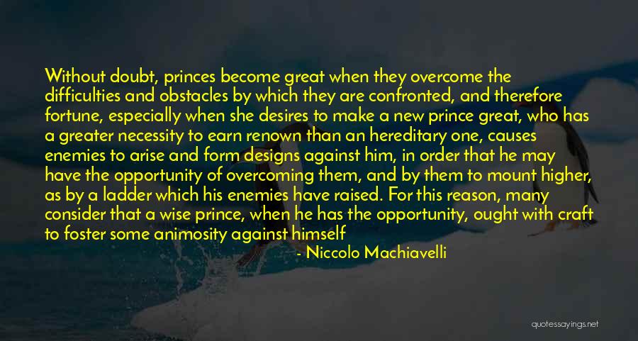 Hey Boy Novel Quotes By Niccolo Machiavelli Hey Boy Novel Quotes By Niccolo Machiavelli