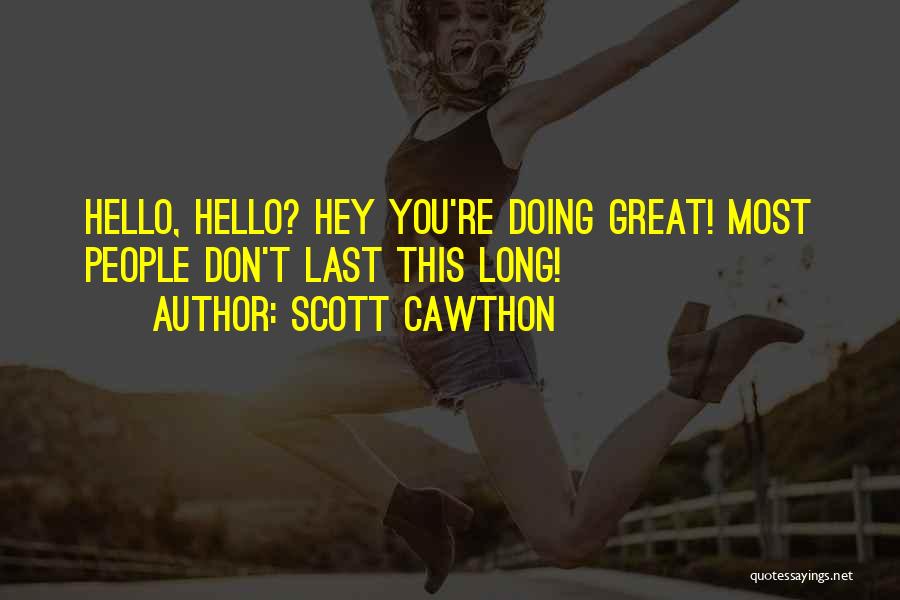 Hey Hi Hello Quotes By Scott Cawthon