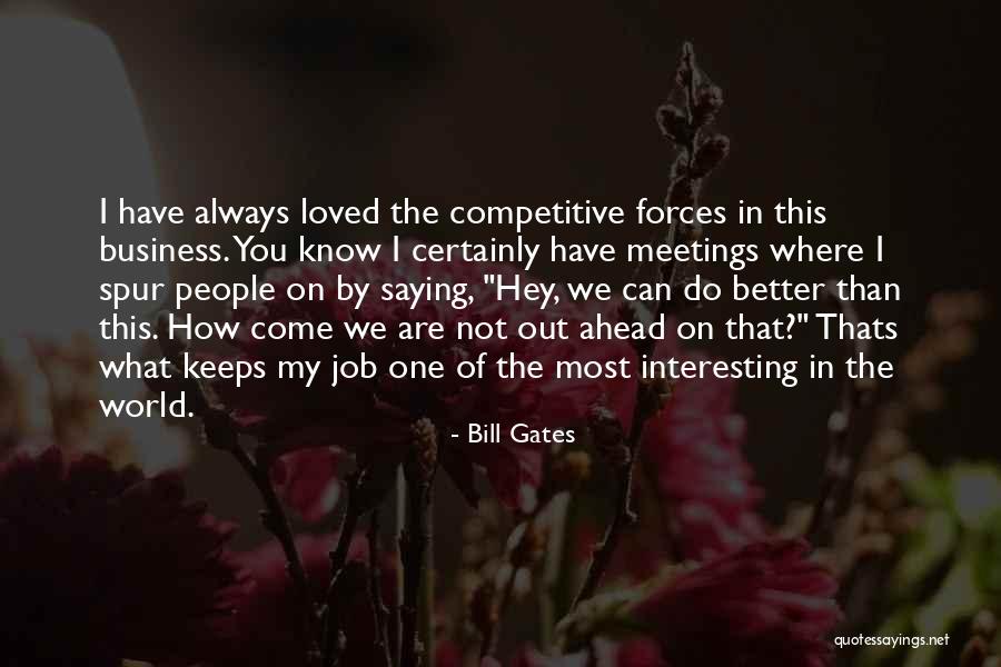 Hey How Are You Quotes By Bill Gates Hey How Are You Quotes By Bill Gates