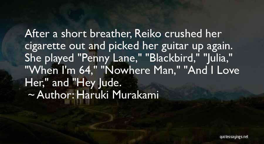 Hey Jude Quotes By Haruki Murakami
