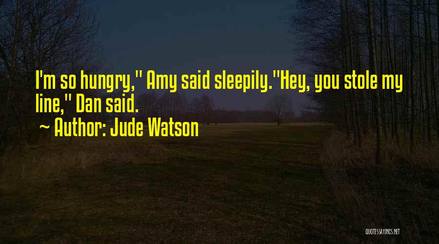 Hey Jude Quotes By Jude Watson