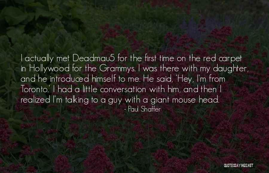 Hey Red Quotes By Paul Shaffer Hey Red Quotes By Paul Shaffer