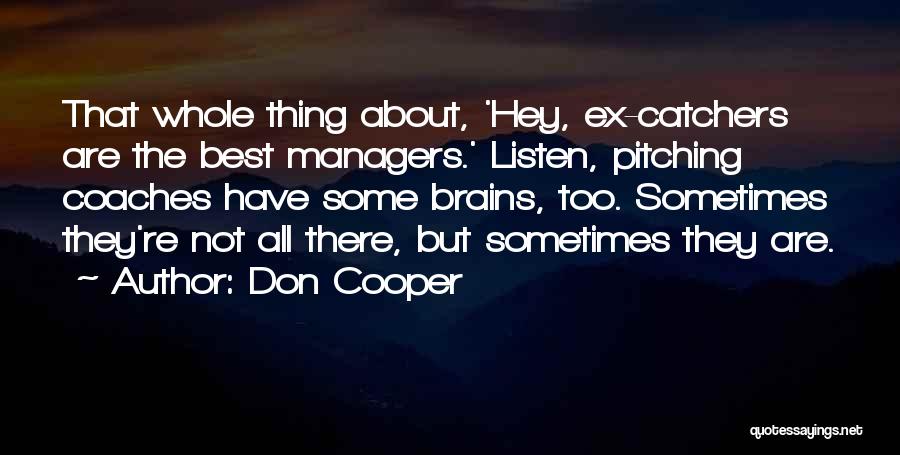 Hey There Quotes By Don Cooper