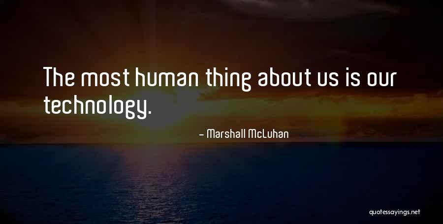 Hey Whats Up Its 616 Quotes By Marshall McLuhan Hey Whats Up Its 616 Quotes By Marshall McLuhan