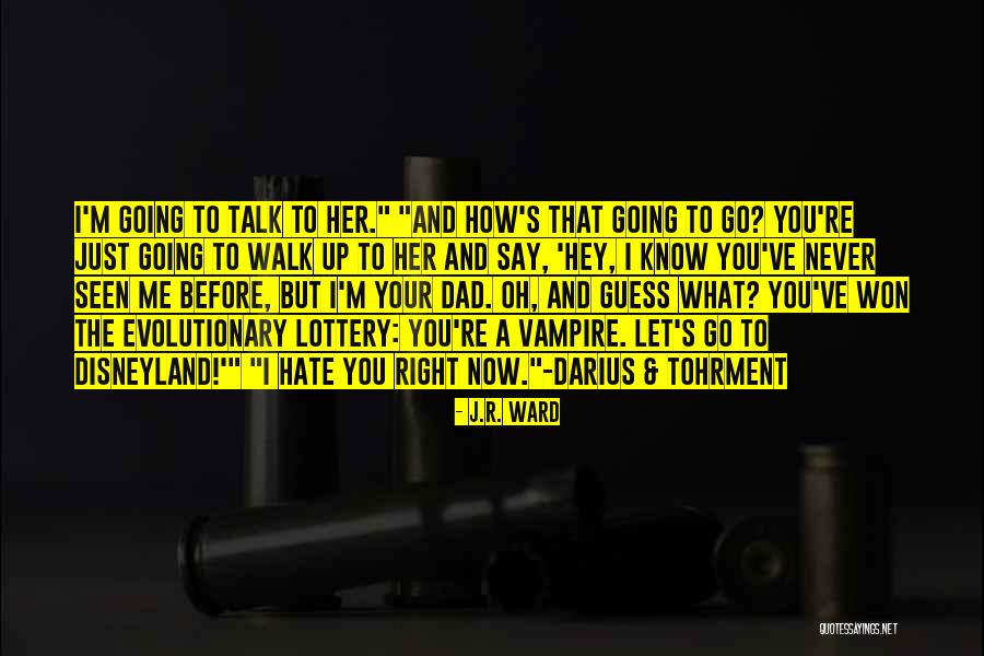 Hey What's Up Quotes By J.R. Ward Hey What's Up Quotes By J.R. Ward