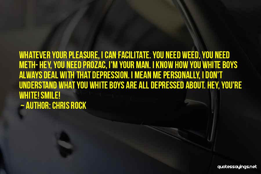Hey You Smile Quotes By Chris Rock