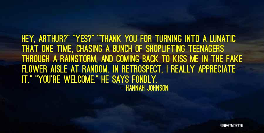 Hey You Yes You Quotes By Hannah Johnson Hey You Yes You Quotes By Hannah Johnson