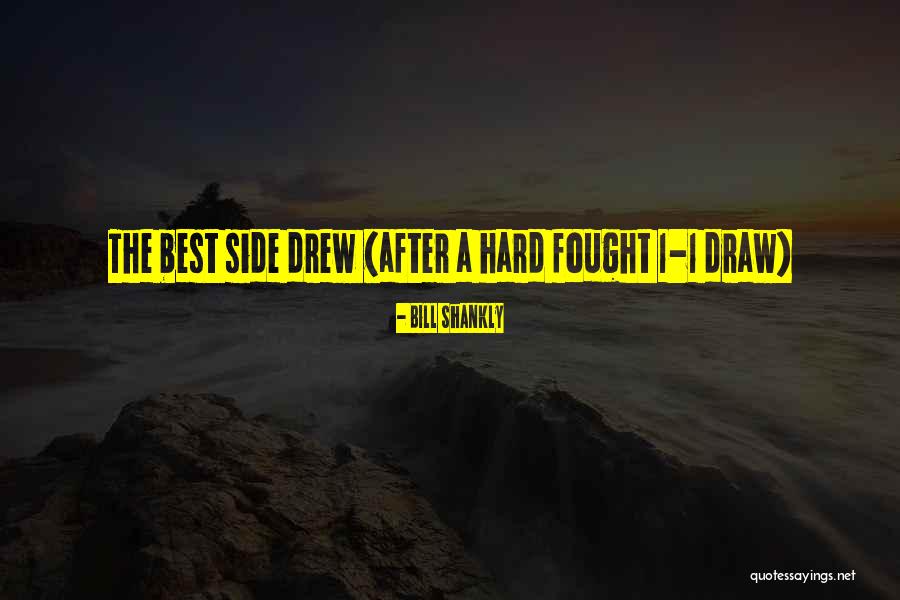 Heydar Quotes By Bill Shankly Heydar Quotes By Bill Shankly