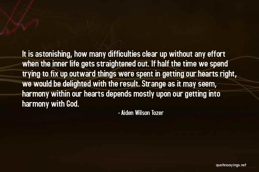 Heydari 523 Quotes By Aiden Wilson Tozer Heydari 523 Quotes By Aiden Wilson Tozer