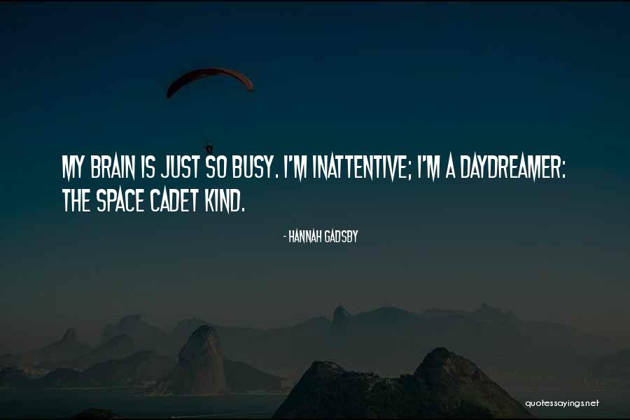 Heydarian Siamak Quotes By Hannah Gadsby Heydarian Siamak Quotes By Hannah Gadsby