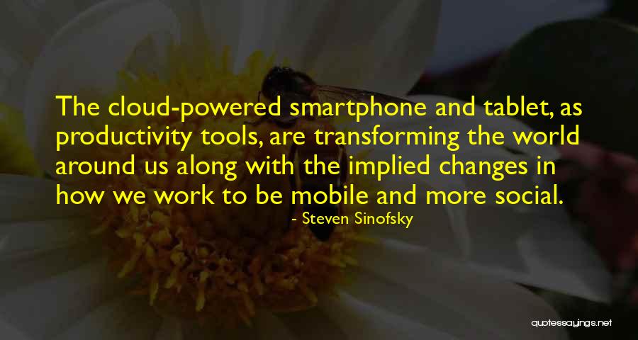 Heydarian Siamak Quotes By Steven Sinofsky Heydarian Siamak Quotes By Steven Sinofsky