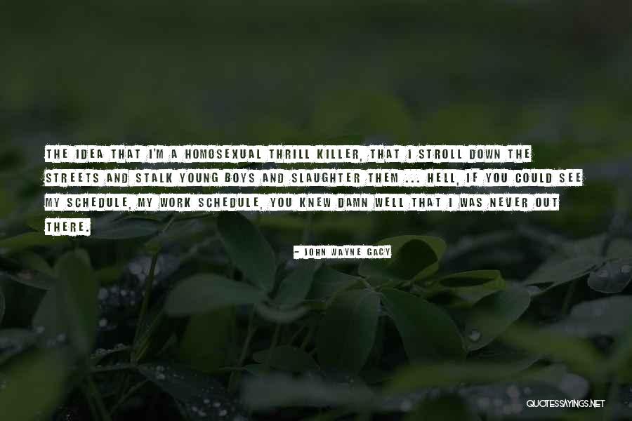 Heyde Syndrome Quotes By John Wayne Gacy Heyde Syndrome Quotes By John Wayne Gacy