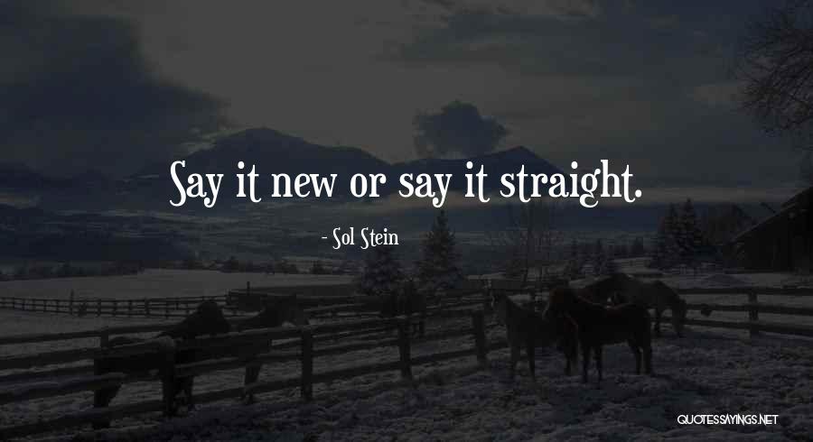 Heydenreich Ludwig Quotes By Sol Stein Heydenreich Ludwig Quotes By Sol Stein