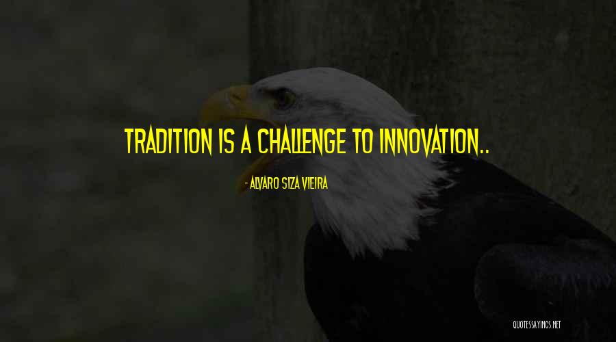 Heyecan Nedir Quotes By Alvaro Siza Vieira Heyecan Nedir Quotes By Alvaro Siza Vieira