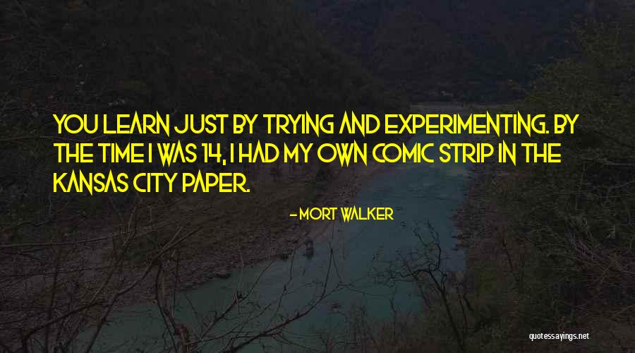 Heyecana Ne Quotes By Mort Walker Heyecana Ne Quotes By Mort Walker