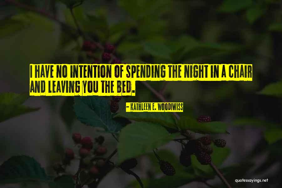 Heyimbee Quotes By Kathleen E. Woodiwiss Heyimbee Quotes By Kathleen E. Woodiwiss